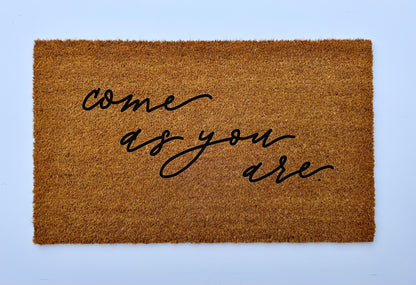 Come As You Are Coir Doormat